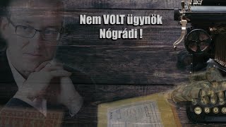 Nem VOLT ügynök Nógrádi György [upl. by Enimaj]