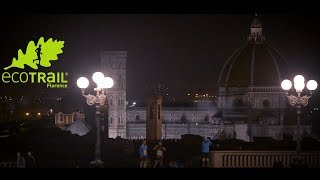 EcoTrail Florence 2018 Official Video [upl. by Aja]