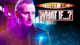 What If Christopher Eccelston Did Doctor Who Series 2 [upl. by Remde89]