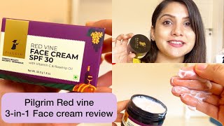 Pilgrim Red vine Face cream SPF 30  3in1 Face cream pilgrim review facecream spf30 youtube [upl. by Arbe]