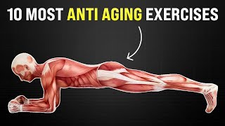 10 Most Anti Aging Exercises [upl. by Kiley204]