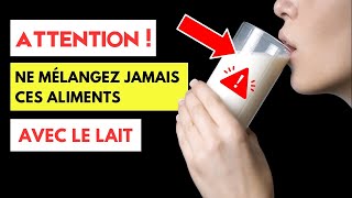 Attention  Ne Mélangez Jamais Ces Aliments avec le Lait 🚫🥛 [upl. by Philipson]