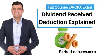 Dividend Received Deduction Explained with Examples CPAEA exam [upl. by Cicely7]