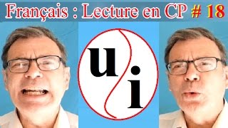 Lecture rapide CP en français  Ne plus confondre u et i  18 [upl. by Andria]