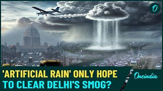 What is Cloud Seeding Urgent Call for Artificial Rain Delhi AQI hits 500 WATCH [upl. by Ahsenit552]