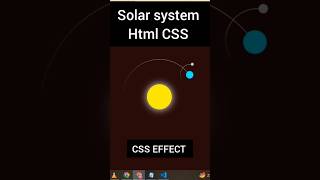 Solar system Css animation Effect HTML CSS amp js html5css3 trendingshorts cssdesign html code [upl. by Arratoon993]