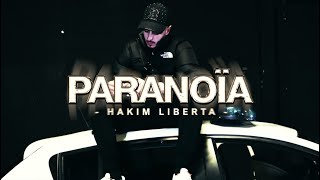 Hakim Liberta  Paranoia Official Music Video [upl. by Garson505]