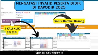 MENGATASI INVALID DATA PESERTA DIDIK DI DAPODIK 2025  1 KALI KLIK SELESAI  SOLUSI ROMBEL KOSONG [upl. by Lustig279]