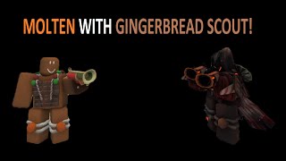 Molten with Gingerbread Scout Tower Defense SImulator [upl. by Tedd]