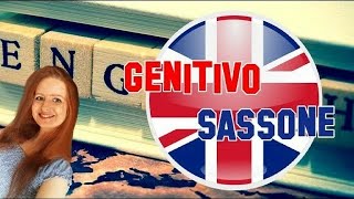 Lezione di Inglese 20  Genitivo SASSONE inglese  Speigazione FACILE COMPLETA e IMMEDIATA [upl. by Haynes]