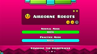 Airborne Robots Geometry Dash [upl. by Acinomal730]