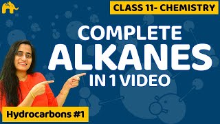 Hydrocarbons Chemistry Class 11 Alkanes  One Shot  CBSE NEET JEE [upl. by Mcguire]