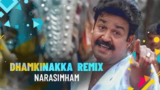 Pazhanimala Murukanu Remix  Dhamkinakka   Dj Akhil VDJ Haris  Narasimham [upl. by Nylad222]