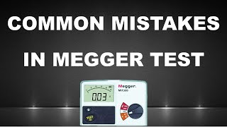 Mistakes of Insulation Resistance Test  Correct Method of Megger Test [upl. by Sandor]