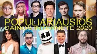 POPULIARIAUSIOS DAINOS INTERNETE 2020 [upl. by Dayir692]