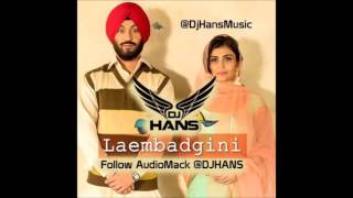 Laembadgini  Lamborghini  Diljit Dosanjh  Dj Hans  Remix [upl. by Vento955]