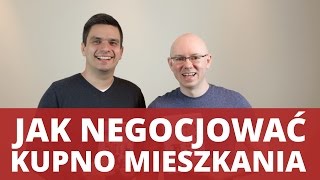 JAK NEGOCJOWAĆ KUPNO MIESZKANIA  WNOP 096 [upl. by Rena]