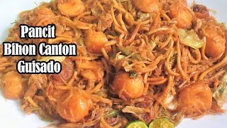 Pancit Bihon Canton Guisado Recipe Filipino Noodle Dish [upl. by Ahsakat]