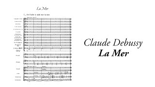 Claude Debussy  La Mer with score [upl. by Huntley]