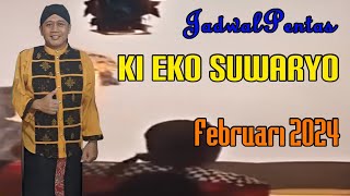 Jadwal Bulan Februari 2024 Ki Eko Suwaryo [upl. by Belvia]