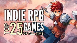 Top 25 Best Indie RPG Games of All Time That You Should Play  2023 Edition [upl. by Dhumma]