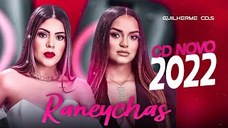 RANEYCHAS  CD NOVO 2022 ATUALIZADO [upl. by Purse]