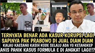 kode dari kaesang ada orang ketangkep lagi akan kah anis akan di ringkus juga kasus formula e [upl. by Emrich]