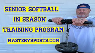 Senior softball in season Training Program [upl. by Ahsiek336]