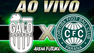 GALO MARINGÁ x CORITIBA AO VIVO Campeonato Paranaense  Narração [upl. by Anestassia]