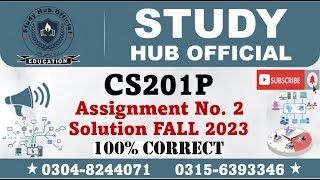 CS201P Assignment 2 Solution 2024 CS201P Assignment 2 Solution Fall 2023 CS201P Assignment 2 Sol [upl. by Arlin]