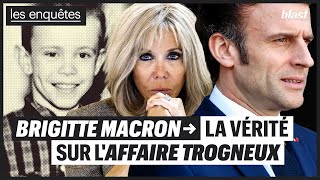 BRIGITTE MACRON  LA VÉRITÉ SUR LAFFAIRE TROGNEUX [upl. by Shandra]