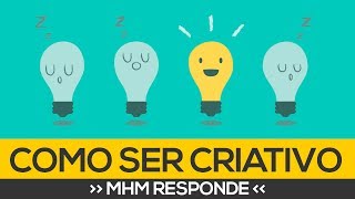 ⭐ Criatividade 7 dicas para ser mais criativo ⭐ [upl. by Arekat]