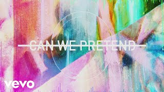 Pnk  Can We Pretend ft Cash Cash Official Lyric Video [upl. by Yrtsed]