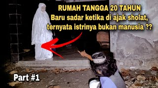 🔴 Hidup selama 20 tahun baru sadar setelah di ajak sholat ternyata istr1nya bukan manusia [upl. by Ayital13]