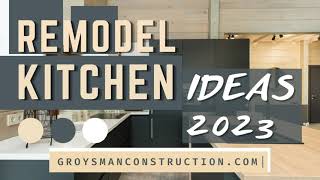 REMODEL KITCHEN IDEAS 2023 [upl. by Ynohtnacram804]