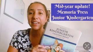 Mid year update on Memoria Press Junior Kindergarten Curriculum [upl. by Esilehc195]