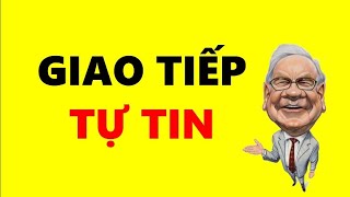 8 Kỹ Năng Giao Tiếp Tự Tin Trước Đám Đông  Warren Buffett [upl. by Javler]