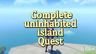 Genshin impact  Complete Uncover the secret of the uninhabited island quest [upl. by Inaleon]