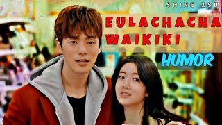 Eulachacha Waikiki HUMOR MV  Funny Welcome to Waikiki [upl. by Asinet]