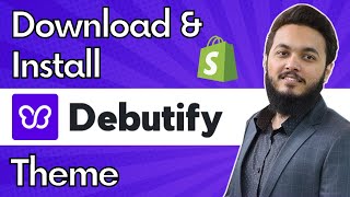 How to Install Debutify Theme 2023  Free Shopify Theme [upl. by Alaek]