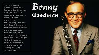 The Best of Benny Goodman  Benny Goodman Greatest Hits Full Album [upl. by Nashom]