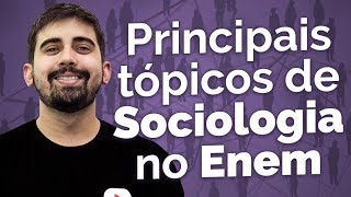 Assuntos mais cobrados em SOCIOLOGIA no Enem  Prof Leandro Vieira [upl. by Troyes162]