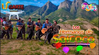 LOS HERMANOS DE SOICOCO  TEMA Cacharpaya  Carnaval 2024 [upl. by Burg]