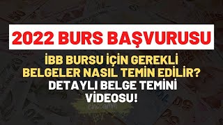 2024 İBB BURSU GEREKLİ BELGELER NELERDİR NASIL TEMİN EDİLİR TÜM BELGELERİN TEMİNİ 6000 TL BURS [upl. by Zebe264]