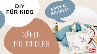 Nähen mit Kindern  Tolle DIY KinderNähideen  ​DIYMamis x Prym [upl. by Geilich]