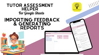 Importing Feedback amp Generating Reports  Tutor Assessment Helper Tool [upl. by Ondrej71]