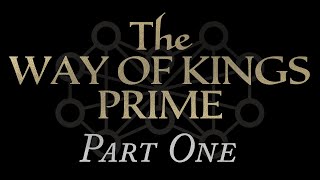 01—The Way of Kings Prime Chapters 110 [upl. by Solim969]