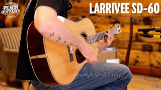 Larrivee 60 Rosewood Traditional Series  SD60 [upl. by Dumond111]