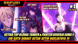 KETIKA TOP GLOBAL TANKER amp FIGHTER BEKERJA SAMA ‼️  Alur Cerita Anime Bofuri Season 2 Episode 1 [upl. by Roht]