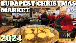 2024 BUDAPEST CHRISTMAS MARKET FULL TOUR  HUNGARY  4K [upl. by Smitty757]